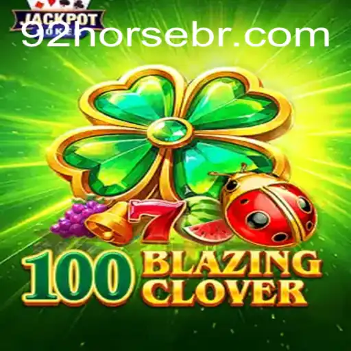 100BlazingClover: Uma Nova Era de Jogos Estratégicos Inovadores